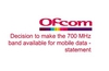 Ofcom decision should make mobile broadband faster, cheaper