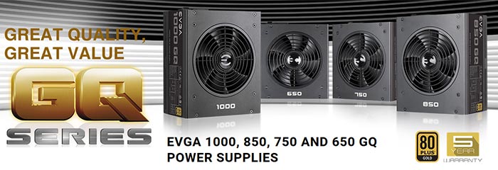 EVGA intros GQ Power Supply Series offering 