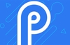 Google Android P developer preview released