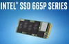 Intel SSD 665P Series Neptune Harbour Refresh launched 