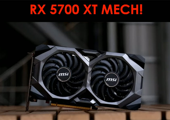 MSI shows off Radeon RX 5700 XT MECH (again) 