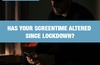 QOTW: Has your screentime altered since lockdown?