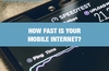 QOTW: How fast is your mobile Internet?