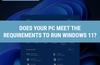 QOTW: Does your PC meet the requirements to run <span class='highlighted'>Windows</span> 11?